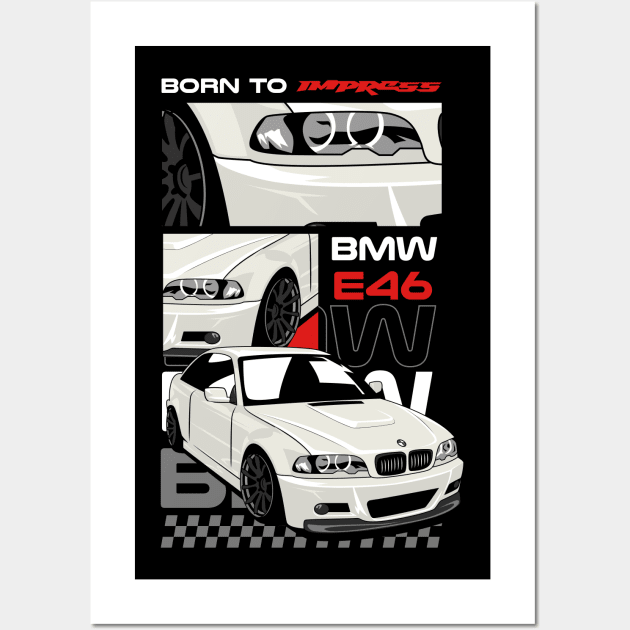 BMW E46 Lover Wall Art by Harrisaputra